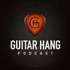 undefined Guitar Hang Podcast