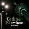 undefined Berlin &amp; Elsewhere