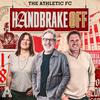 undefined Handbrake Off: The Athletic FC's Arsenal show