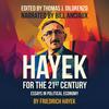 undefined Hayek for the 21st Century: Essays in Political Economy Audiobook