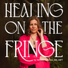 undefined Healing on the Fringe