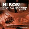 undefined Hi Bob! A For All Mankind Podcast