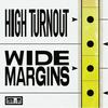 undefined High Turnout Wide Margins