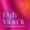 undefined High Vibin’ It: Manifesting &amp; Self Love for Spiritual Women