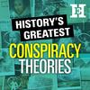 undefined History's Greatest Conspiracy Theories