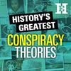 undefined History's Greatest Conspiracy Theories