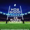undefined How Good Is Rugby League