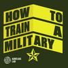 undefined How To Train A Military