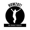 undefined Howzat! The Cricket Podcast