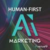 undefined Human-First AI Marketing Podcast by Avenue9