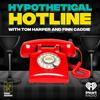 undefined Hypothetical Hotline Podcast