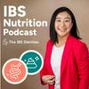 undefined IBS Nutrition Podcast by The IBS Dietitian