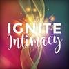 undefined Ignite Intimacy