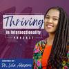 undefined Thriving in Intersectionality