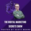undefined The Digital Marketing Secrets Show