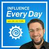 undefined Influence Every Day