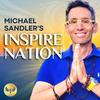 undefined Inspire Nation Show with Michael Sandler