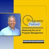 undefined Iprograms Podcast - The Art of Program Management