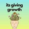 undefined It's Giving Growth
