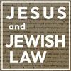 undefined Jesus and Jewish Law