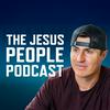 undefined Jesus People Podcast