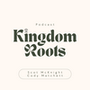 undefined Kingdom Roots