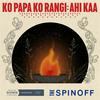 undefined Ko Papa Ko Rangi: Ahi Kaa