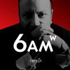 undefined 6AM W