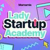undefined Lady Startup Academy