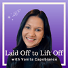 undefined Laid Off to Lift Off