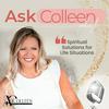 undefined Ask Colleen: Spiritual Solutions for Life Situations