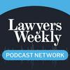 undefined Lawyers Weekly Podcast Network