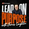 undefined Lead on Purpose with James Laughlin