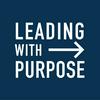 undefined Leading With Purpose
