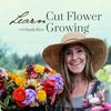 undefined Learn Cut Flower Growing | Lessons from a seasoned farmer