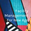 undefined Facility Management For New Age