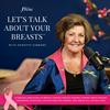 undefined Let's Talk About Your Breasts