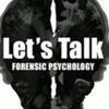 undefined Let's Talk Forensic Psychology