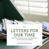 undefined Letters For Our Time