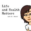 undefined Life and Health Matters with Dr Shakib