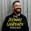 undefined The Johnny Lawrence Podcast