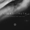 undefined Light + Truth