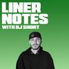 undefined Liner Notes With DJ Short