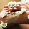 undefined Living with MCAS