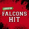 undefined Locked On Falcons Hit - Quick Takes on the Atlanta Falcons