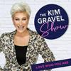 undefined The Kim Gravel Show