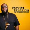 undefined Love & Respect with Killer Mike