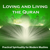 undefined Loving and Living the Quran