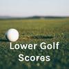 undefined Lower Golf Scores