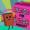 undefined LYRICS FOR LUNCH